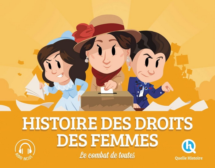 Histoire des droits des femmes : le combat de toutes - Collectif