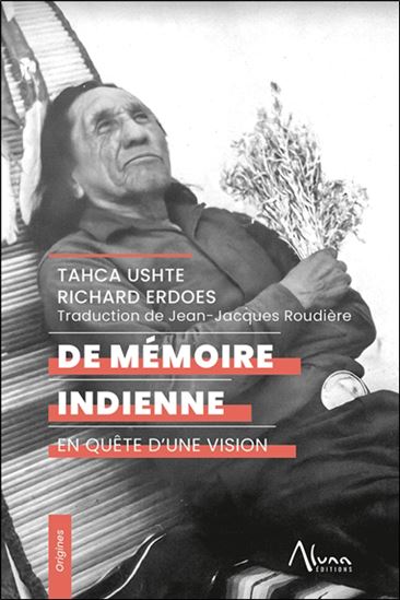 De mémoire indienne : en quête d&#39;une vision - JOHN FIRE LAME DEER - RICHARD ERDOES