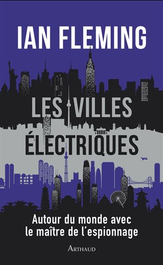Les Villes électriques - IAN FLEMING