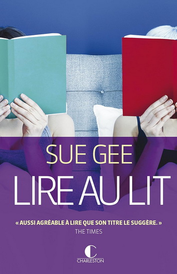 Lire au lit - SUE GEE