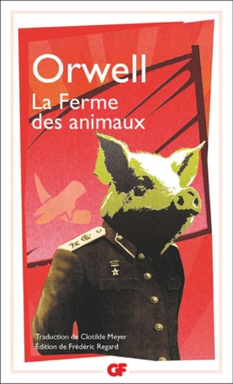 La Ferme des animaux - GEORGE ORWELL
