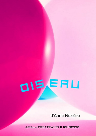 Oiseau - ANNA NOZIÈRE