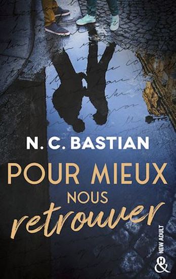 Pour mieux nous retrouver - N C BASTIAN
