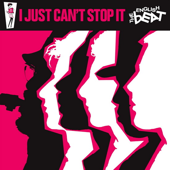 I Just Can’t Stop It (Éd. Augmentée) - THE ENGLISH BEAT