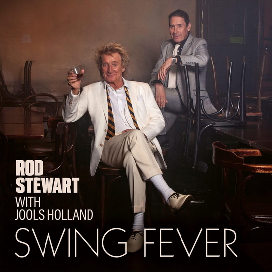 Swing Fever (Vinyle) - ROD STEWART - JOOLS HOLLAND