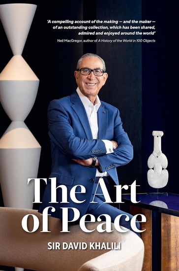ART OF PEACE, THE - DAVID KHALILI