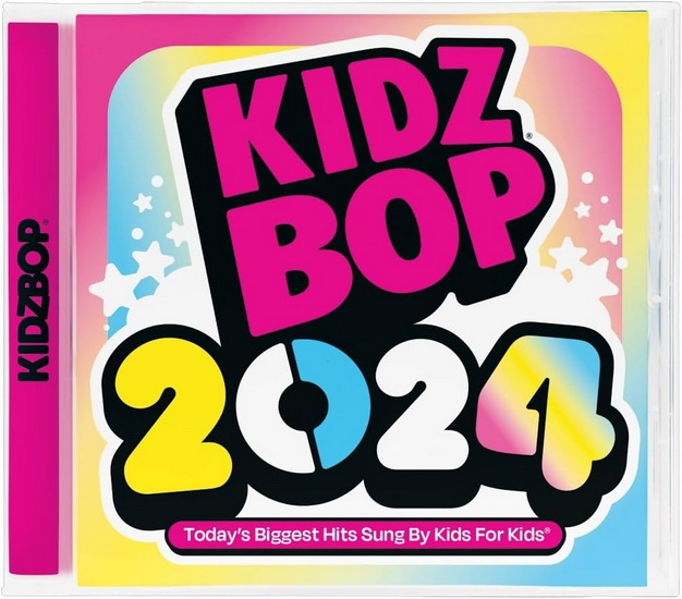 Kidz Bop 2024 - KIDZ BOP KIDS