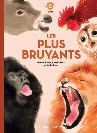 Les Plus bruyants - REINA OLLIVIER & AL