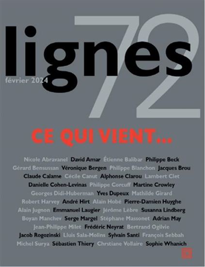 Lignes #72 Ce qui vient... - COLLECTIF