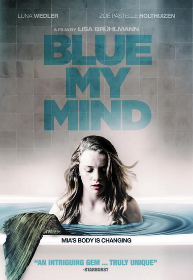 Blue My Mind - LISA BRÜHLMANN
