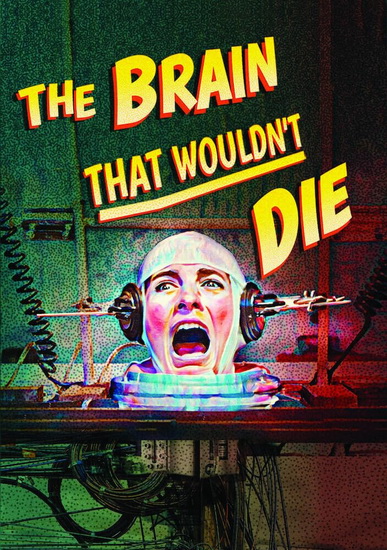 Brain That Couldn't Die, The - JOSEPH GREEN