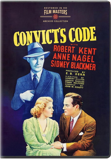 Convict&#39;s Code (1939) - LAMBERT HILLYER