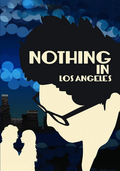 Nothing in Los Angeles - ROB HERRING