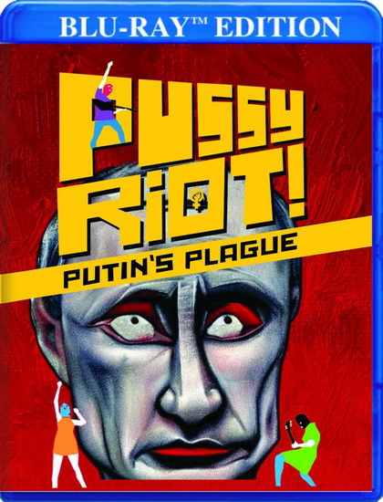 Pussy Riot: Putin&#39;s Plague (Blu-ray) - CAROLE KEENEY HARRINGTON