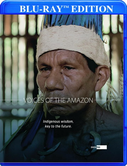 Voices of the Amazon (Blu-ray) - MIGUEL BATISTE