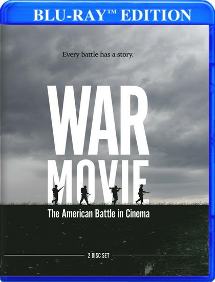 War Movie: The American Battle in Cinema (Blu-ray) - STEVE SUMMERS