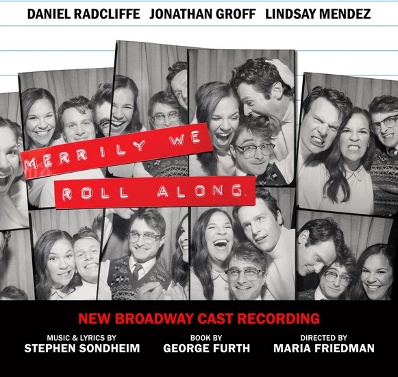 Merrily We Roll Along (New Broadway Cast Recording) - OST