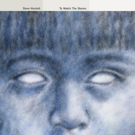 To Watch The Storms (Vinyle Re-Issue 2023) - STEVE HACKETT