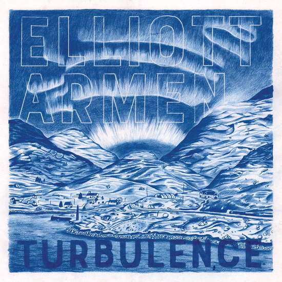Turbulence - ELLIOTT ARMEN