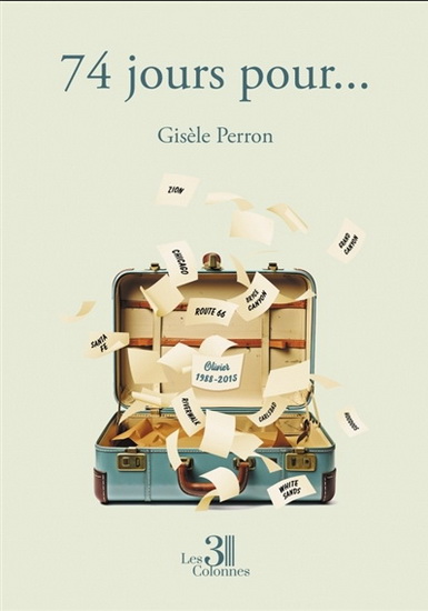 74 jours pour... - GISÈLE PERRON