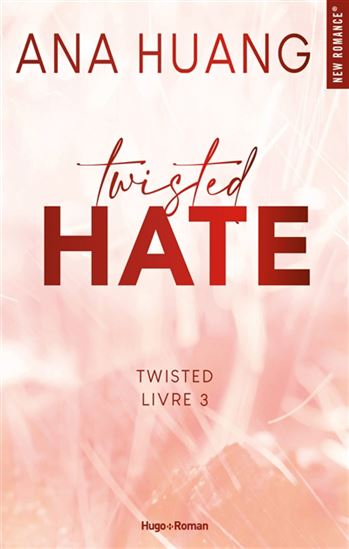 Twisted T.03 Twisted hate - ANA HUANG
