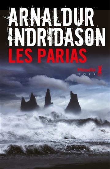 Les Parias - ARNALDUR INDRIDASON