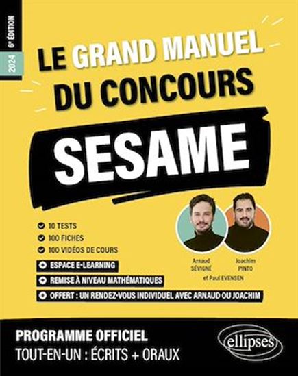 Le Grand Manuel du concours SESAME (Programme officiel : écrits + oraux) - PAUL EVENSEN - JOACHIM PINTO - SÉVIGNÉ