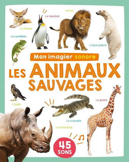 Les Animaux sauvages : 50 sons - COLLECTIF