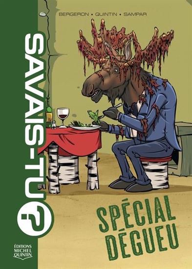 Spécial dégueu - ALAIN M BERGERON & AL
