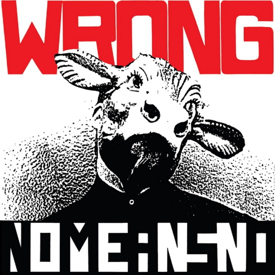 Wrong - NOMEANSNO