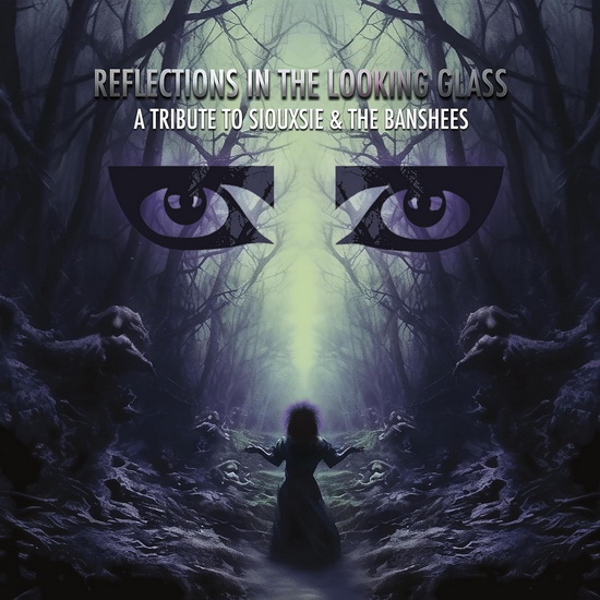 Reflections In The Looking Glass: Tribute To Siouxsie & The Banshees (Vinyle) - DIVERS