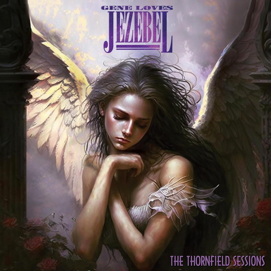 The Thornfield Sessions (Vinyle - Mauve) - GENE LOVES JEZEBEL