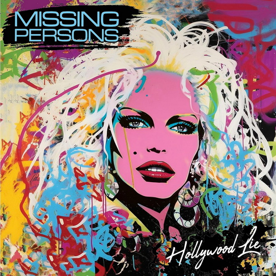 Hollywood Lie - MISSING PERSONS