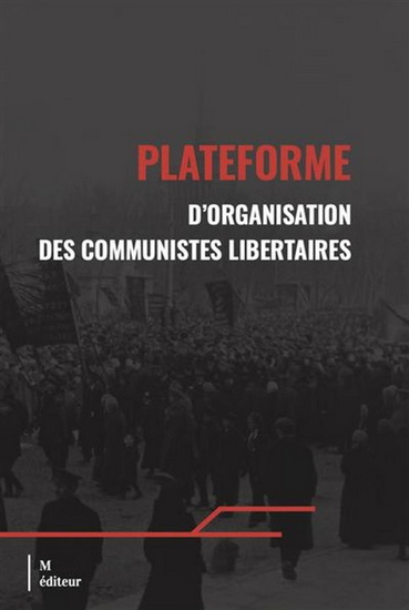 Plateforme d'organisation des communistes libertaires - COLLECTIF