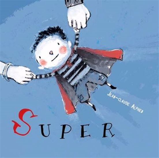 Super - JEAN-CLAUDE ALPHEN