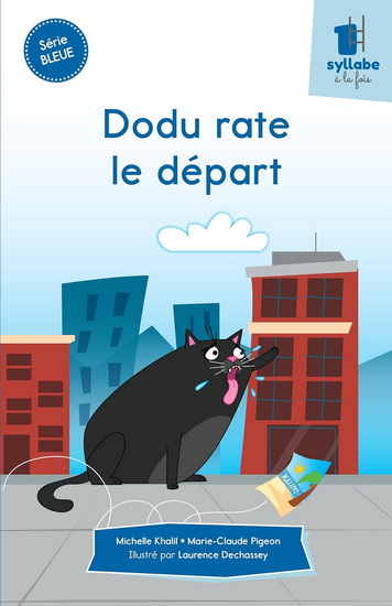 Dodu rate le départ - MICHELLE KHALIL - MARIE-CLAUDE PIGEON