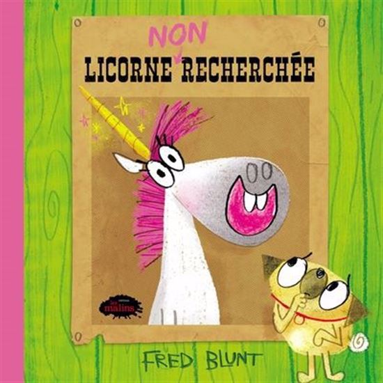 Licorne non recherchée - FRED BLUNT