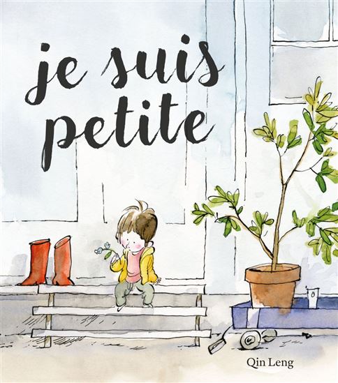 Je suis petite - QIN LENG