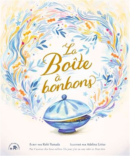 La Boîte à bonbons - KOBI YAMADA - ADELINA LIRIUS