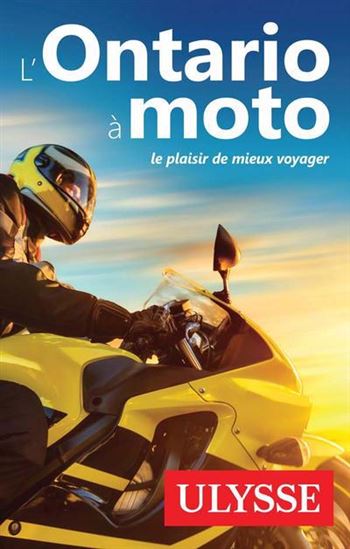L&#39;Ontario à moto - COLLECTIF