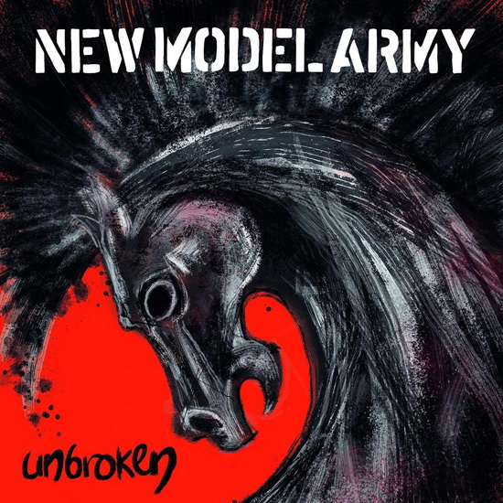 Unbroken - NEW MODEL ARMY