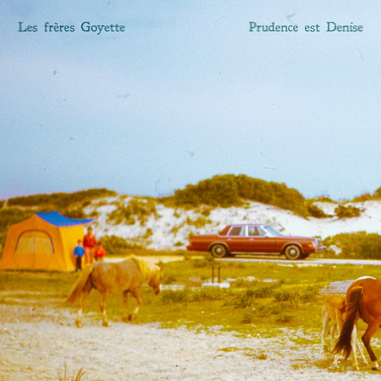 Prudence est Denise (Vinyle) - FRÈRES GOYETTE (LES)