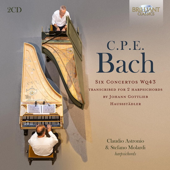 C.P.E Bach: Six Concertos, WQ43 Transcribed for 2 Harpsichords (2 CD) - CARL PHILIPP EMANUEL BACH