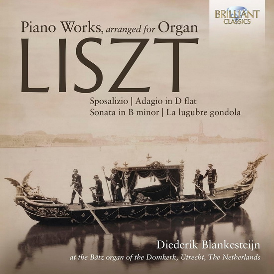 Liszt: Piano Works, Arranged for Organ - FRANZ LISZT