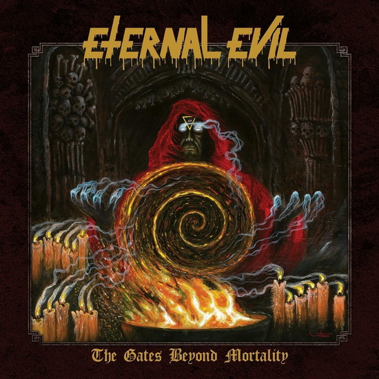 The Gates Beyond Mortality - ETERNAL EVIL