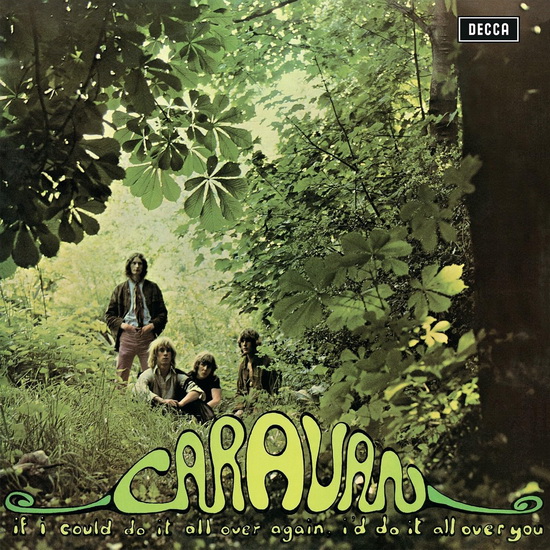 If I Could Do It All Over Again, I'd Do It All Over You (Vinyle 180g) - CARAVAN