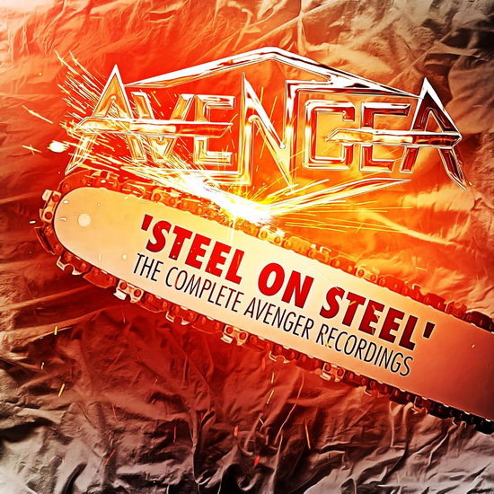 Steel On Steel: The Complete Recordings (3 CD) - AVENGER