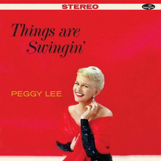 Things Are Swingin&#39; (Vinyle 180g-7 bonus tracks) - PEGGY LEE