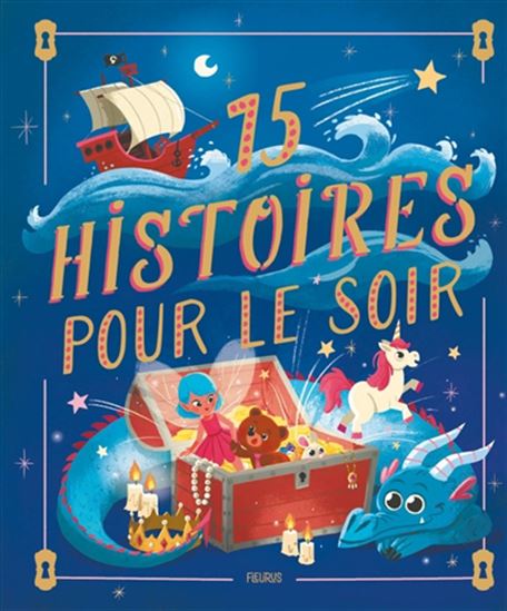15 histoires pour le soir - COLLECTIF