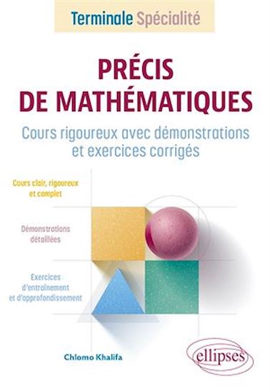 Précis de Mathématiques - Terminale Spécialité - CHLOMO KHALIFA